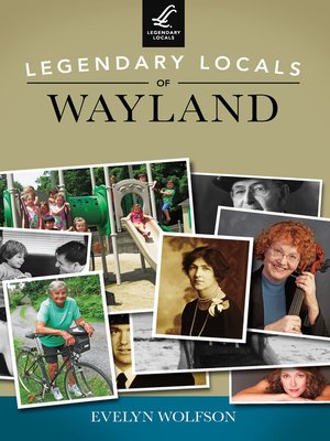 cover image of Legendary Locals of Wayland